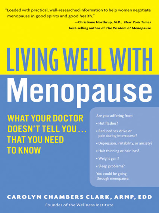 Title details for Living Well with Menopause by Carolyn Chambers Clark - Available